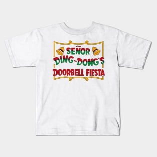 Señor Ding Dong's Doorbell Fiesta Kids T-Shirt